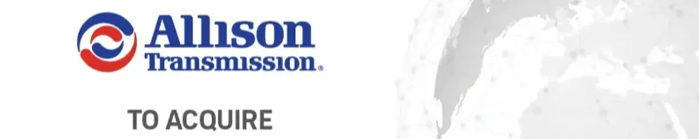 Allison Transmission Strengthens Off-Highway and Electrification Capabilities with Dana Acquisition Allison Transmission Strengthens Off-Highway and Electrification Capabilities with Dana Acquisition