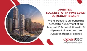 Opentec is excited to announce the successful deployment of our Passport ID Scan Solution at Five Luxe Jumeirah Beach residence! Opentec is excited to announce the successful deployment of our Passport ID Scan Solution at Five Luxe Jumeirah Beach residence!