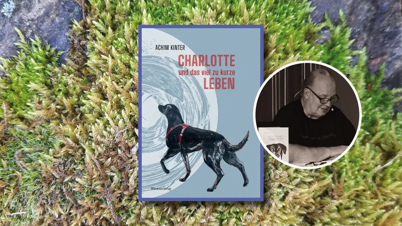 Achim Kinter: Charlotte und das viel zu kurze Leben