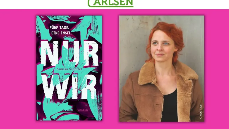 “Nur wir”. Sommer-Insel-Feeling mit Thriller-Vibes – Autorin Annika Scheffel liest aus ihrem neuen Jugendroman