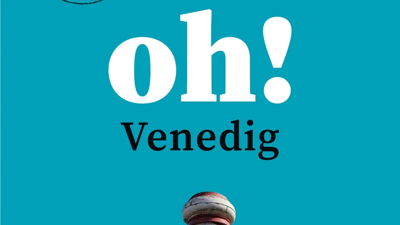 Oh! Venedig von Maria Wiesner. Autorin am Stand
