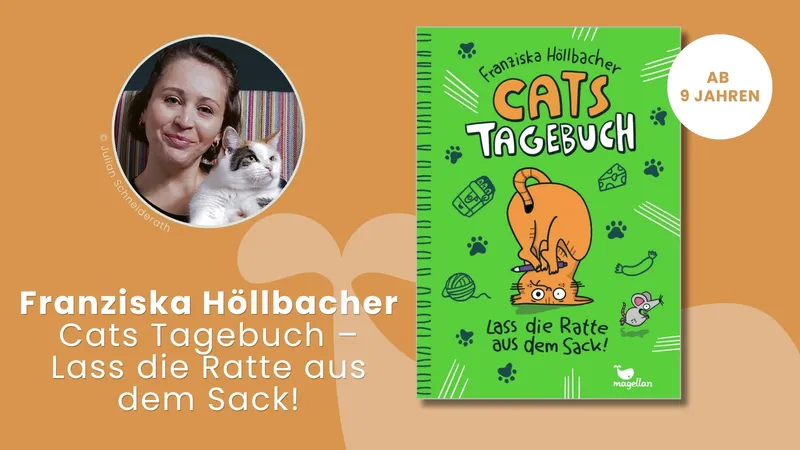 Franziska Höllbacher: Cats Tagebuch – Lass die Ratte aus dem Sack! Für Kinder ab 9 Jahren