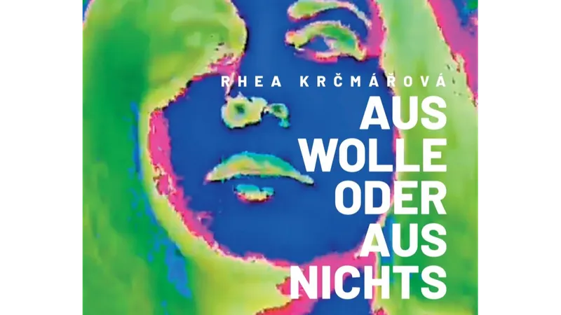 Rhea Krčmářová: Aus Wolle oder aus Nichts