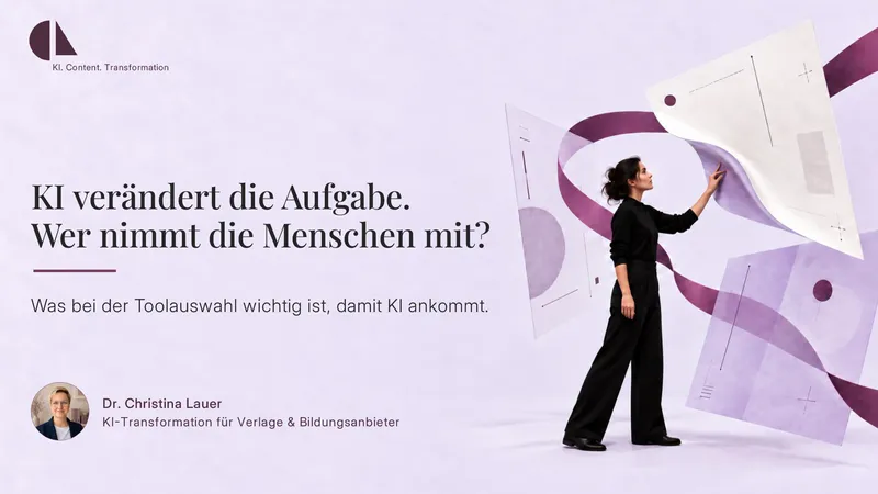 KI verändert die Aufgabe. Wer nimmt die Menschen mit?
