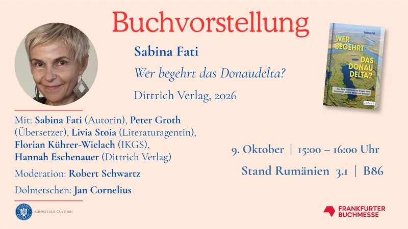 Buchvorstellung: Sabina Fati, „Wer begehrt das Donaudelta?“