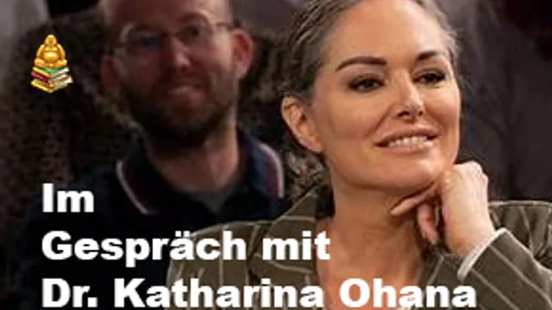 Gespräch mit Dr. Katharina Ohana