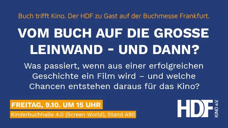 Vom Buch auf die große Leinwand – und dann?