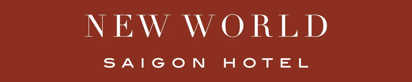 Where the World Gathers in Ho Chi Minh City - New World Saigon Hotel Where the World Gathers in Ho Chi Minh City - New World Saigon Hotel