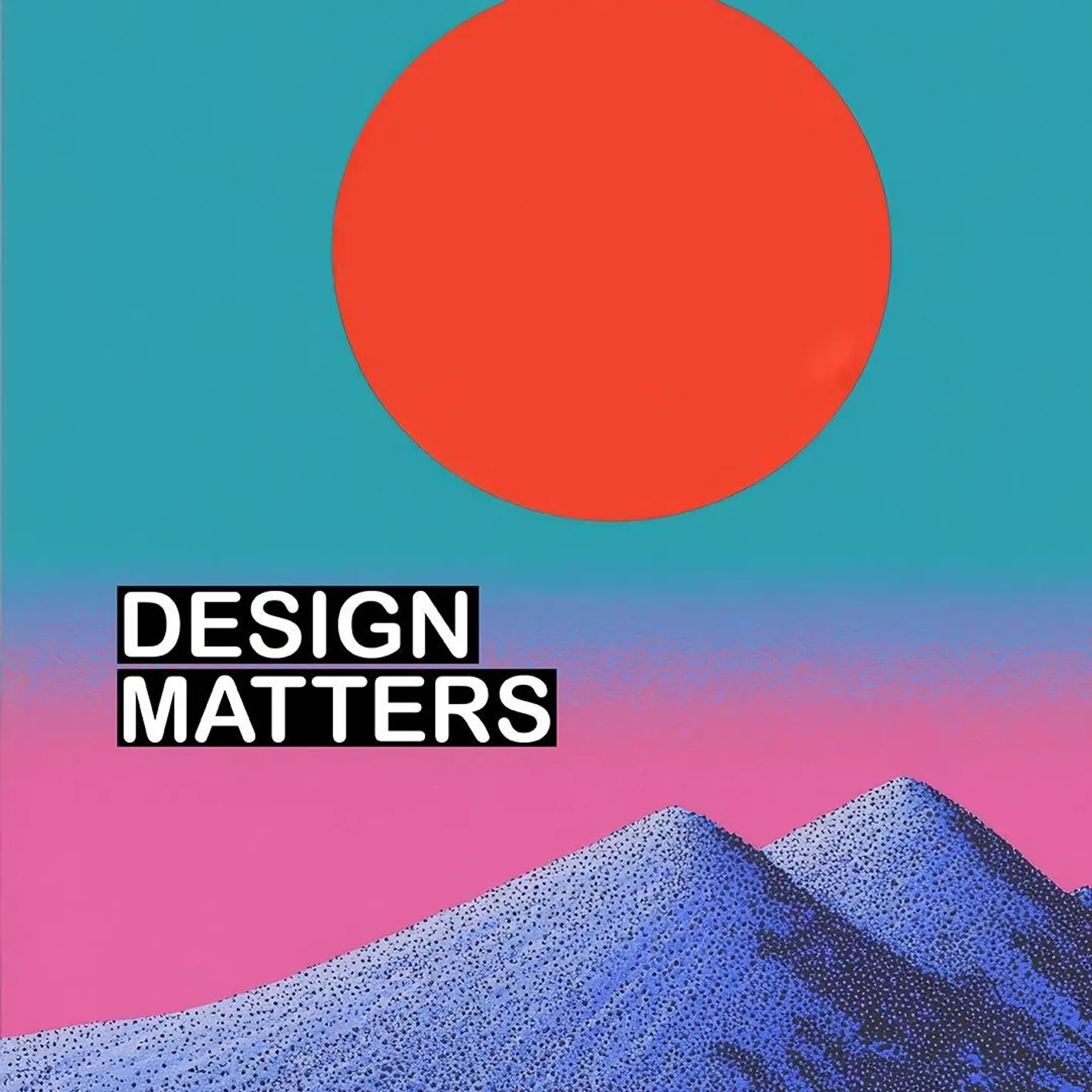 Animated mountains with colorful sky. The text reads: new. DESIGN MATTERS.