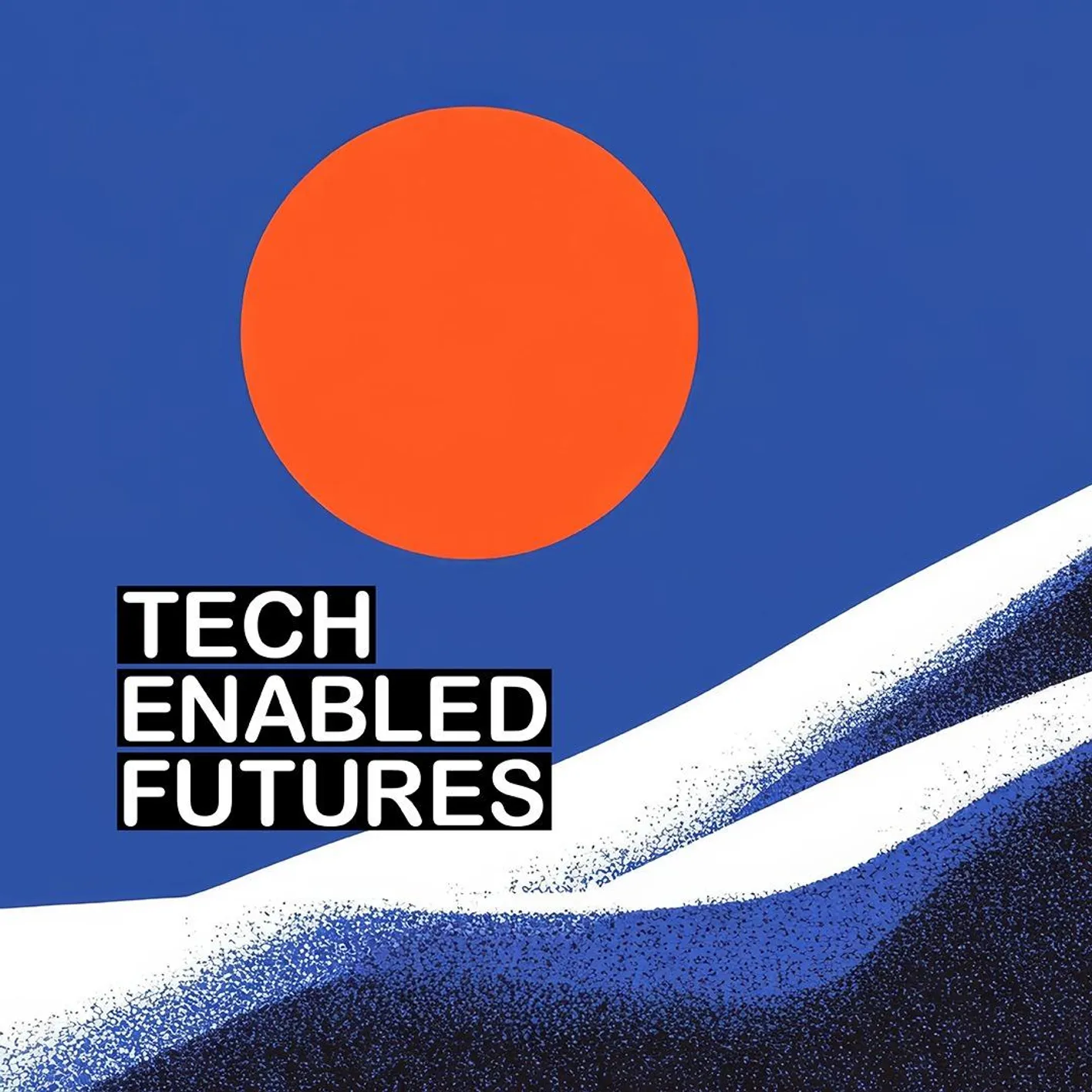 animated wave in front of a bright sun. The text reads: TECH ENABLED FUTURES