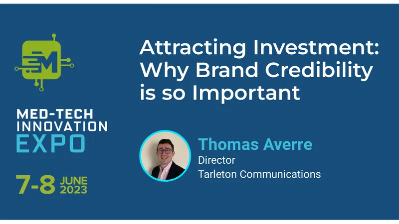 Attracting Investment: Why Brand Credibility is so Important